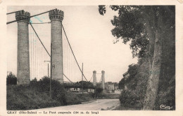 FRANCE - Gray - Vue Sur Le Pont Suspendu - Carte Postale Ancienne - Gray