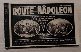 Carnet De Cartes Complet - La Route Napoléon - Par Les Sites Historiques Provence Dauphiné - Cartes Postales Anciennes - History