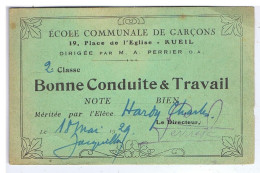 BONNE CONDUITE & TRAVAIL - Ecole Communale De Garçons - RUEIL ( Hauts De Seine ) - Diplômes & Bulletins Scolaires