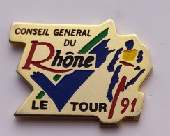 A359 Pin's Vélo Cyclisme LE TOUR DE FRANCE 91 Conseil Général Rhône Lyon Achat Immédiat - Cyclisme