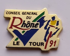 A359 Pin's Vélo Cyclisme LE TOUR DE FRANCE 91 Conseil Général Rhône Lyon Achat Immédiat - Cycling