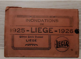 Carnet De Carte Complet - Belgique - Inondations De Liège 1925-1926 - Legia -  Cartes Postales Anciennes - Sonstige & Ohne Zuordnung