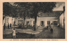 FRANCE - La Ronce Par Marcoussis - Cour Intérieure - Carte Postale Ancienne - Other & Unclassified