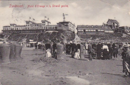 1850	169	Zandvoort, Hotel D’ Orange V./h. Strand Gezien (poststempel 1907) (rechtsboven Een Vouw) - Zandvoort