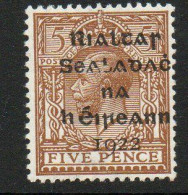 Ireland 1922 Dollard Rialtas Overprint On 5d Yellow-brown, Broken AL On Sealadac, MLH, SG 7 - Nuovi