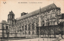 FRANCE - Bourges - La Cathédrale, Côté Sud - Carte Postale Ancienne - Bourges