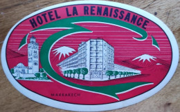 Morocco Marrakech La Renaissance Hotel Label Etiquette Valise - Etiquettes D'hotels