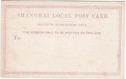 Entier Postal, Non Circulé, Shanghai Local Post - Cartas & Documentos