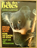 237/ LA VIE DES BETES / BETES ET NATURE N° 237 Du 4/1978 Voir Sommaire - Tierwelt
