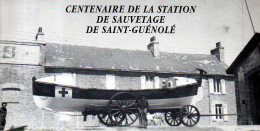Saint Guénolé (29) : Invitation à La Commémoration Des 100 Ans De La Station SNSM 29 Juillet 1989 - Manifestations