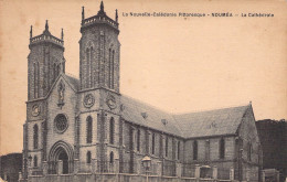 Nouvelle Calédonie  - La Nouvelle Caledonie Pittoresque - Noumea - La Cathédrale -  Carte Postale Ancienne - New Caledonia