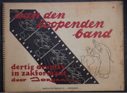 AAN DEN LOOPENDE BAND - DERTIG DRAMA'S IN ZAKFORMAAT DOOR JORDAAN  31 X 23 CM - Andere & Zonder Classificatie