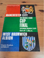 Programa Final De La Copa De La Liga 1970 Entre Manchester City Y West Bromwich Albion - Sports