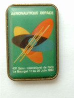 Pin's AERONAUTIQUE ESPACE - LE BOURGET 1993 - Avions