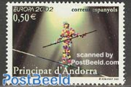 Andorra, Spanish Post 2002 Europa, Circus 1v, Mint NH, History - Performance Art - Europa (cept) - Circus - Unused Stamps