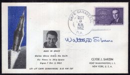 United States - 1962 - FDC - Sigma 7 - Man In Space - Walter Schirra Signature - América Del Norte