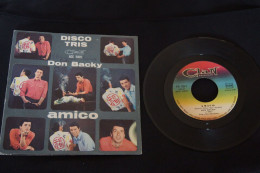 DON BACKY AMICO SP ITALIEN 1963 VALEUR + LABEL CLAN ADRIANO CELENTANO - Otros - Canción Italiana