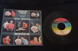 DON BACKY AMICO SP ITALIEN 1963 VALEUR + LABEL CLAN ADRIANO CELENTANO - Autres - Musique Italienne