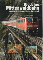 Germany Deutschland 2012 Mittenwaldbahn, Eisebahn Train Railroad Railway Austria, Canceled In Berlin & Seefeld In Tirol - 2011-…