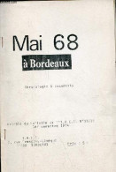 Mai 68 à Bordeaux - Chronologie & Documents - Extrait Du Bulletin De L'IAES N°17/18 1er Semestre 1974. - Collectif - 197 - Aquitaine