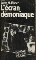 L'écran Démoniaque - Les Influences De Max Reinhardt Et De L'expressionnisme - Collection Ramsay Poche Cinéma N°11. - Ei - Cinéma / TV