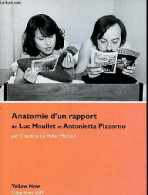 Anatomie D'un Rapport De Luc Moullet Et Antonietta Pizzorno - Du Bon Usage Cinématographique Du MLF Et Du Porno - Collec - Cina/ Televisión