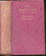 MY EARLY LIFE - A ROVING COMMISSION - Fourth Impressions, December 1930 - WINSTON CHURCHILLS. - 1930 - Language Study