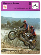 LE SIDE CAR CROSS  Sport Moto Fiche Illustrée Documentée Motocyclisme - Sport