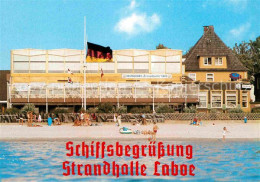 72862455 Laboe Schiffsbegruessung Strandhalle Laboe Laboe - Laboe