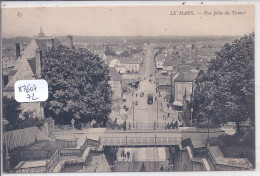 LE MANS- VUE PRISE DU TUNNEL - Le Mans