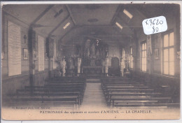 AMIENS- PATRONAGE DES APPRENTIS ET OUVRIERS D AMIENS- LA CHAPELLE - Amiens