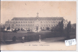 CAMBRAI- COLLEGE MUNICIPAL - Cambrai
