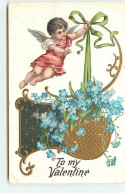 Carte Gaufrée - To My Valentine - Ange Accrochant Un Pot Rempli De Myosotis - Saint-Valentin