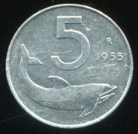 ITALY - 5 Lira 1955 - KM# 92 * Ref. 0112 - 5 Lire