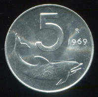ITALY - 5 Lira 1969 - KM# 92 * Ref. 0116 - 5 Liras
