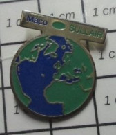 713L  Pin's Pins / Beau Et Rare / MARQUES / MACO SULLAIR  GLOBE TERRESTRE - Administración