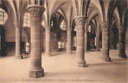 FRANCE - Le Mont Saint Michel - L'abbaye - La Salle Des Chevaliers - Carte Postale Ancienne - Le Mont Saint Michel