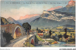 AAYP10-38-0904 - Env De GRENOBLE - Les Ponts De CLAIX Et Le Col De L'Arc - Claix