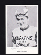Cyclisme; Image Format Carte Postale. Hupkens Sport Peugeot (Maastricht) Theo Leenders - Cycling