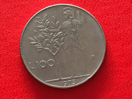 Münze Münzen Umlaufmünze Italien 100 Lire 1973 - 100 Lire