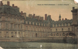 FRANCE - Palais De Fontainebleau - Vue Générale De La Cour D'Ulysse - Carte Postale Ancienne - Fontainebleau