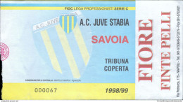 Bl133  Biglietto Calcio Ticket  Juve Stabia - Savoia 1998-99 - Biglietti D'ingresso