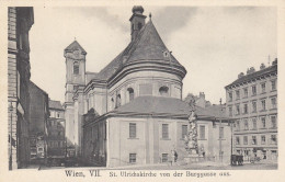 Wien 7. Bezirk Neubau: St. Ulrichskirche Von Der Burggasse Aus, 1914 !!! - Autres & Non Classés