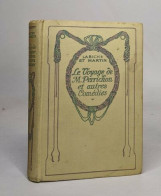 Le Voyage De Monsieur Perrichon Et Autres Comédies - Auteurs Français