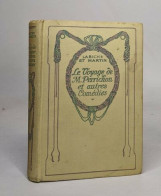 Le Voyage De Monsieur Perrichon Et Autres Comédies - Autori Francesi