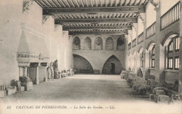 FRANCE - Pierrefonds - Château De Pierrefonds - La Salle Des Gardes - Carte Postale Ancienne - Pierrefonds
