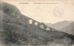 FRANCE - Lourdes - Le Viaduc Du Pic Du Jer - Carte Postale Ancienne - Lourdes