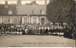 D60   GUISCARD   Fête De Jeanne D'Arc  14 Mai 1911  ............    Carte Peu Courante - Guiscard