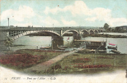 FRANCE - Vichy - Pont Sur L'Allier - GD - Barques - Pont - Carte Postale Ancienne - Vichy