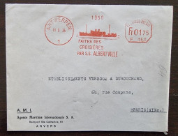 BELGIQUE Bateaux, Bateau Paquebot, EMA (empreinte Mécanique) Faites Des Croisières Par S.S. ALBERVILLE (Anvers 1935) - Bateaux